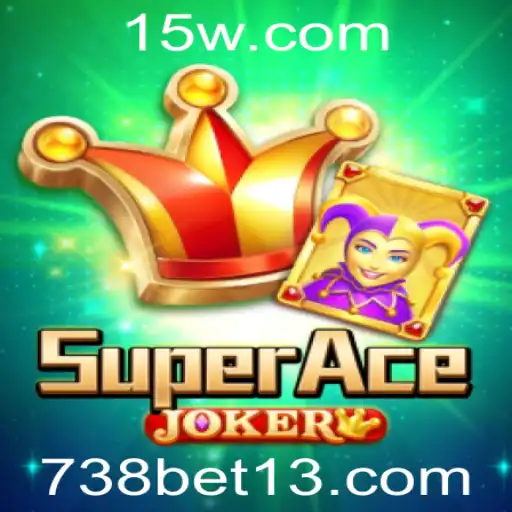Explorando o Mundo de SuperAceJoker: O Jogo Inovador Ligado ao 738bet